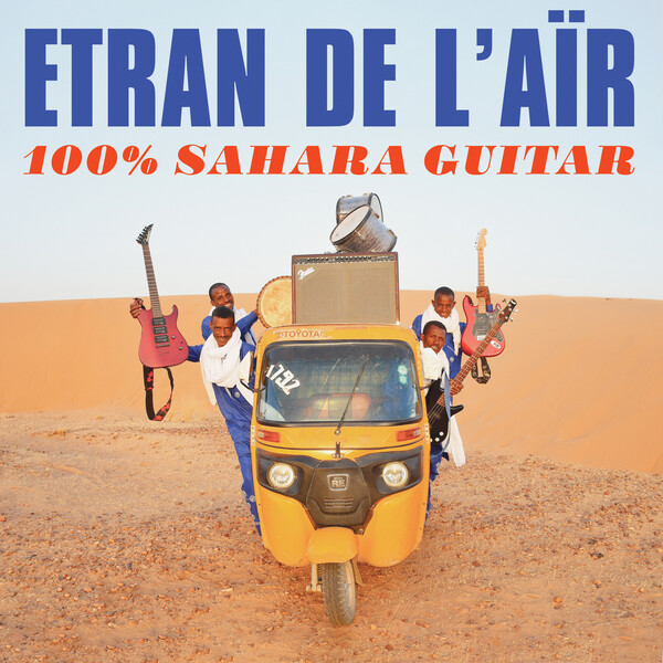 100% Sahara Guitar by Etran de L'Aïr (Album, Tishoumaren): Reviews ...