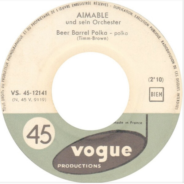 Beer Barrel Polka / Tyroler Holzhackerbuam by Aimable und sein