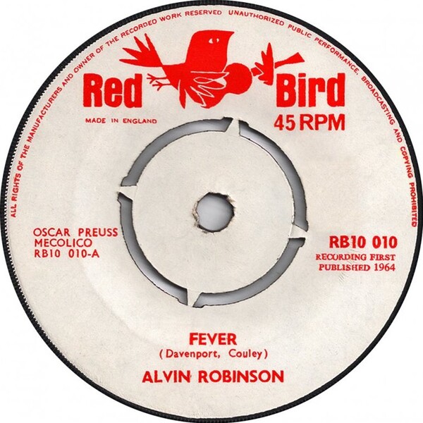 英7” Alvin Robinson Fever / Down Home Girl RB10010 RED BIRD /00080 ALVIN ROBINSON: fever / down home girl RED BIRD 7