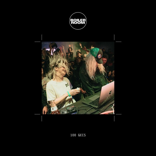Boiler Room: 100 gecs in Los Angeles, Mar 5, 2023 by 100 gecs (DJ