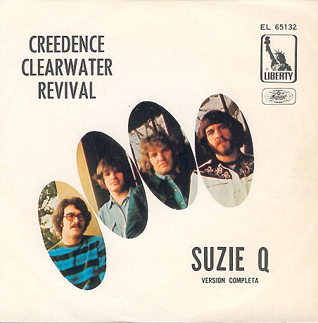 Suzie Q (Parts 1 & 2) by Creedence Clearwater Revival (Single; Liberty ...