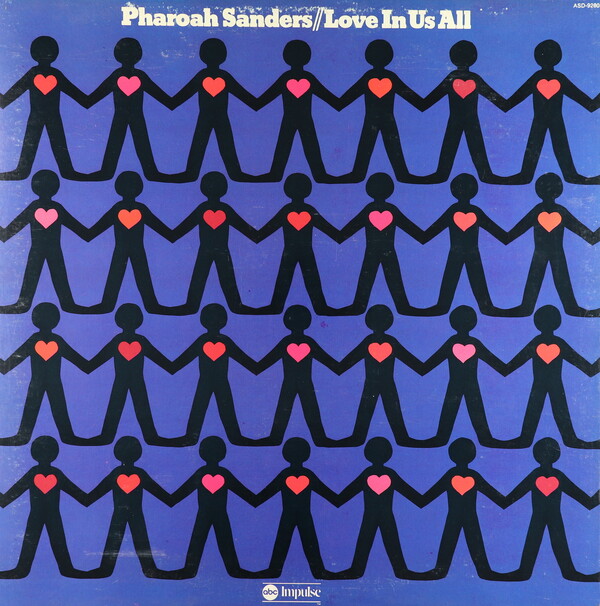 洋楽 Pharoah Sanders / Love In Us All us.org love-in-us-all.jpg