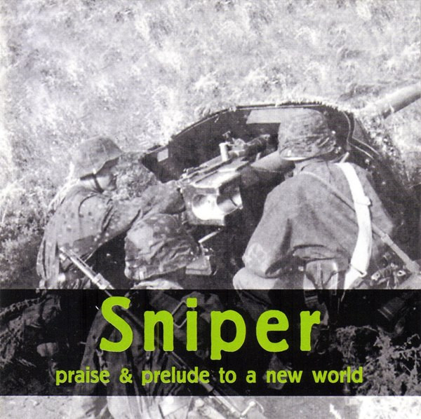 Praise & Prelude to a New World by Sniper (Album, Oi!): Reviews ...