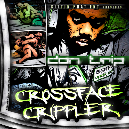 Crossface Crippler by Don Trip (Mixtape, Hip Hop): Reviews, Ratings ...