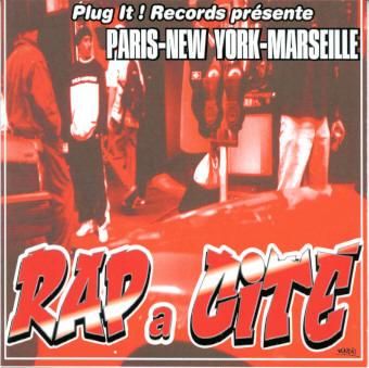 Rap à cité : Paris - New York - Marseille by Various Artists ...