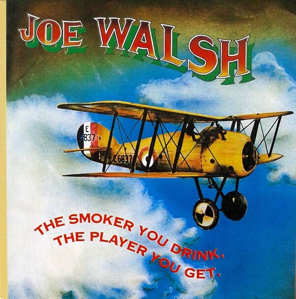 CD Joe Walsh Smoker You Drink, The Player You Get UICY75006 GEFFEN RECORDS 紙ジャケ 未開封 /00150 Joe Walsh - The Smoker You Drink The Player You Get - Amazon