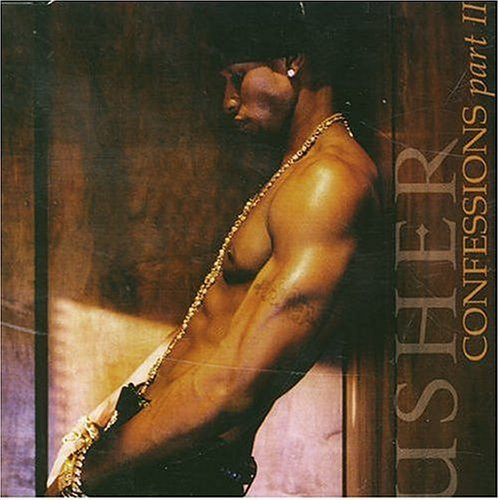 Confessions, Part II by Usher (Single; LaFace; 82876649942