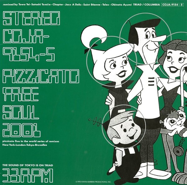 PIZZICATO FIVE「PIZZICATO FREE SOUL」 Free Soul 2001 by Pizzicato Five (Album; Nippon Columbia; COJA