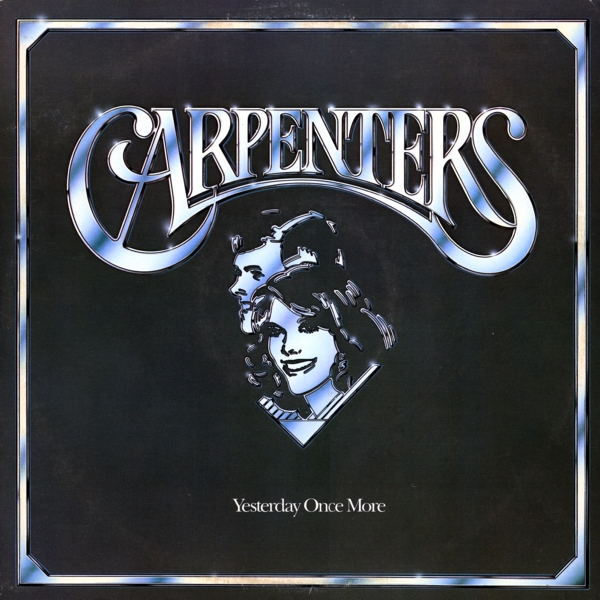 Yesterday Once More by Carpenters (Compilation, Pop): Reviews