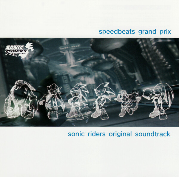 SONIC EDITIONS 1994年 ノエル＆リアム コロンビアホテル Speedbeats Grand Prix: Sonic Riders Original Soundtrack by
