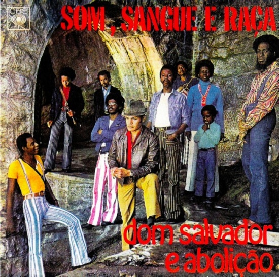 Som, sangue e raça by Dom Salvador e Abolição (Album, Samba Soul 