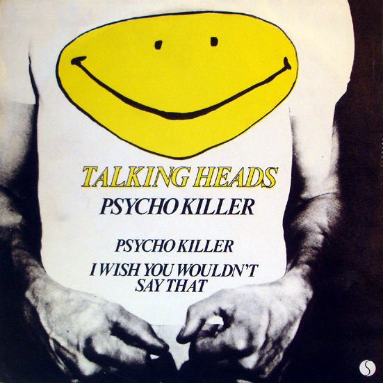 psycho-killer-i-wish-you-wouldn-t-say-that-by-talking-heads-single