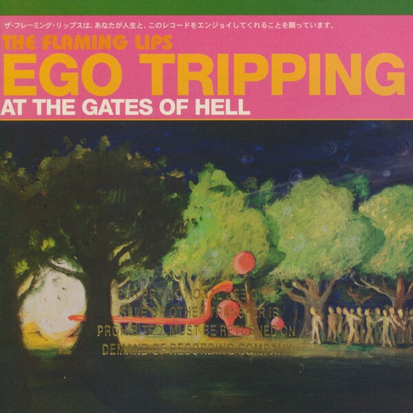 Ego Tripping at the Gates of Hell by The Flaming Lips (EP; Warner