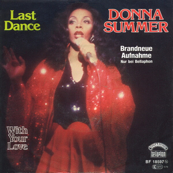 Last Dance / With Your Love by Donna Summer (Single