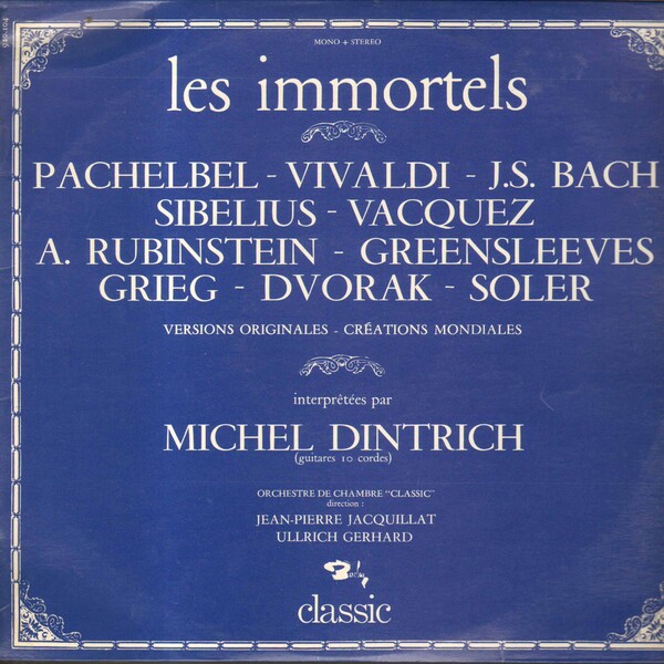 Les Immortels De La Guitare MichelDintrich Les Immortels De La Les Immortels De La Guitare MichelDintrich Les Immortels De La