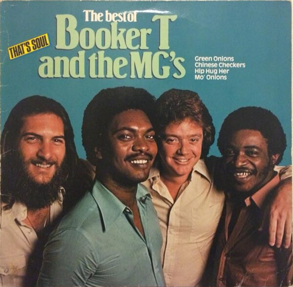 The Best Of: That's Soul by Booker T. & The M.G.'s (Compilation