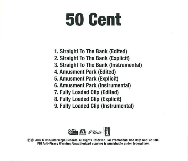 Straight to the Bank / Amusement Park / Fully Loaded Clip by 50 Cent (Single; Shady) Reviews