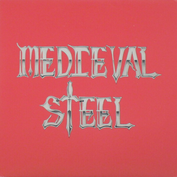 Medieval Steel by Medieval Steel (EP, Heavy Metal): Reviews 