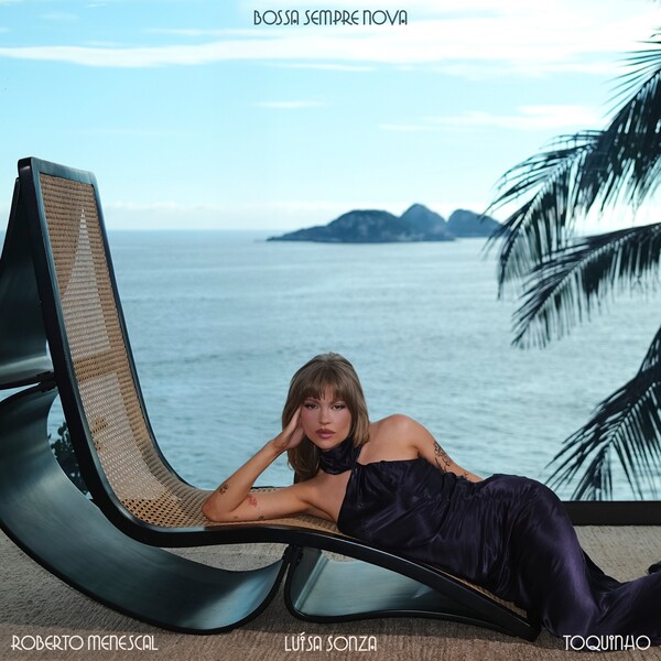 bossa-sempre-nova-by-lu-sa-sonza-roberto-menescal-toquinho-album