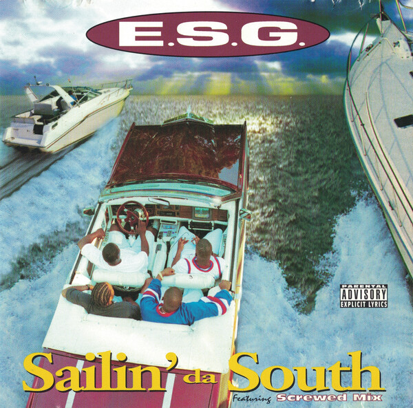 G-RAP/E.S.G./sailin’da south Sailin' da South by E.S.G. (Album, Gangsta Rap): Reviews, Ratings