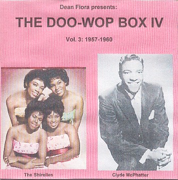 The Doo Wop Box III 4枚組 CD Release “The Doo Wop Box, Volume III: 101 More Vocal Group Gems