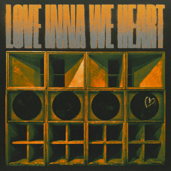 Love Inna We Heart by Numa Crew & Killa P (Single) Reviews, Ratings
