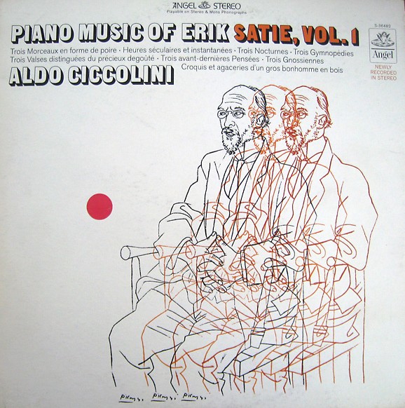 Piano Music of Erik Satie, Vol.1 by Aldo Ciccolini (Album