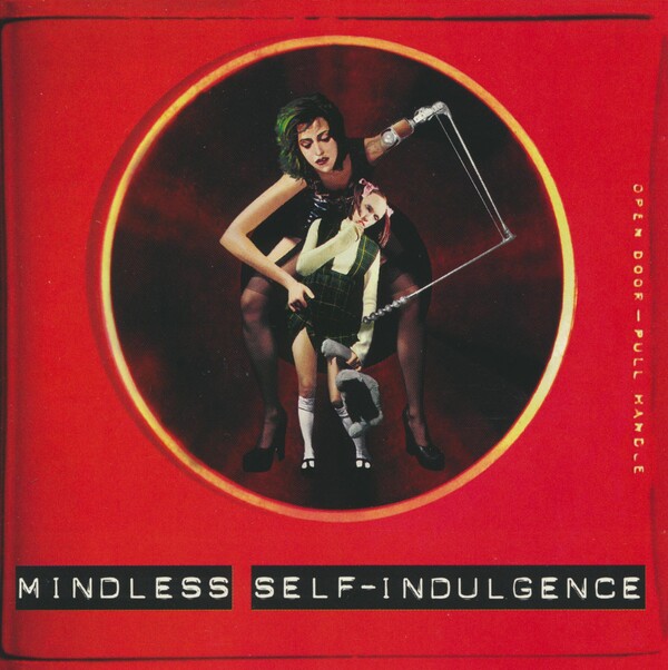 Mindless Self-Indulgence by Mindless Self Indulgence (EP
