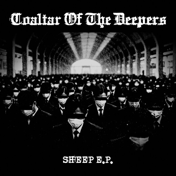 Sheep E.P. by Coaltar of the Deepers (EP, Shimokita-kei