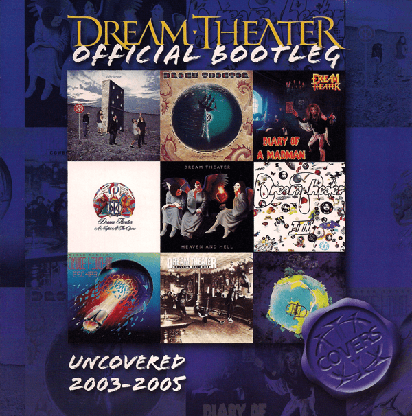 Official Bootleg: Cover Series: Uncovered 2003-2005 by Dream