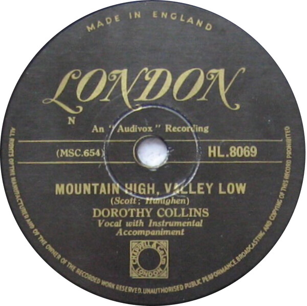 Mountain High, Valley Low / Crazy Rhythm by Dorothy Collins (Single