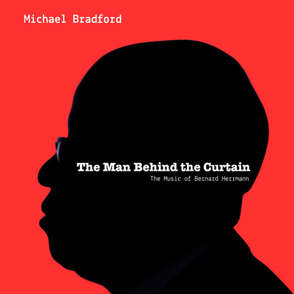 The Man Behind the Curtain by Michael Bradford (Album): Reviews ...