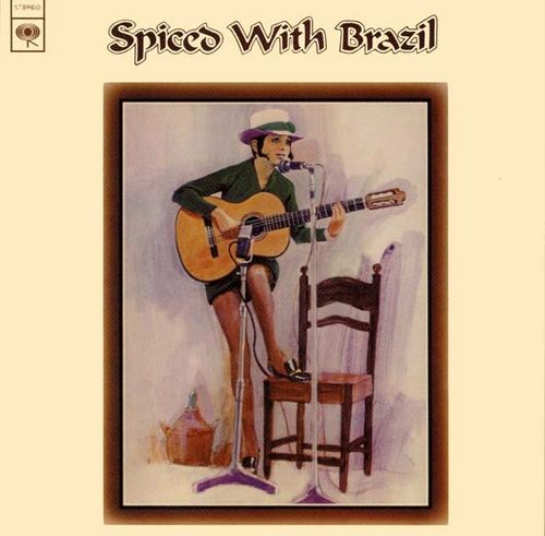 Spiced With Brazil by Sônia Rosa with Yuji Ohno (Album, Bossa nova