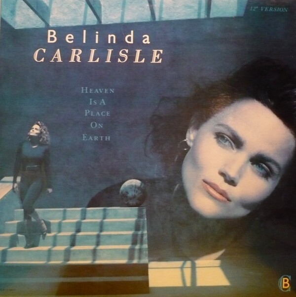 Heaven Is a Place on Earth by Belinda Carlisle (Single; MCA; MCA