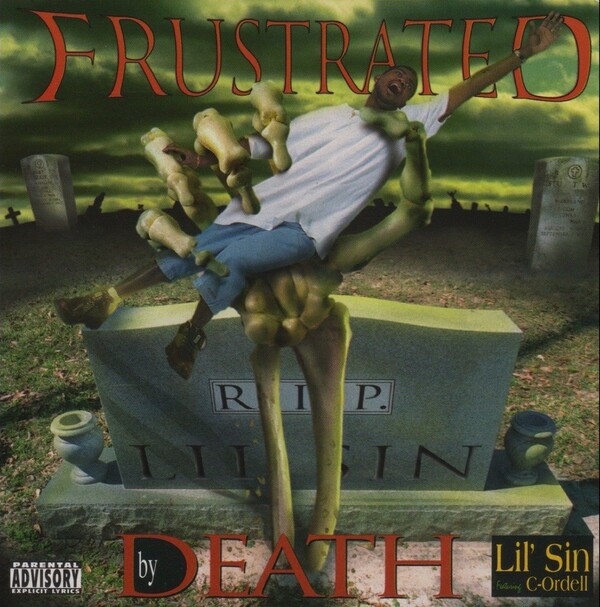 G-RAP / Lil' Sin – Frustrated By Death G-RAP / Lil' Sin – Frustrated By Death Lil' Sin Featuring C-Ordell