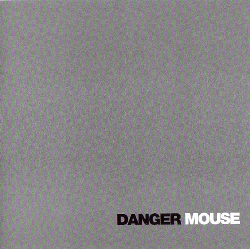 Danger Mouse Grey Album The Grey Album by Danger Mouse (Album): Reviews, Ratings, Credits, Song