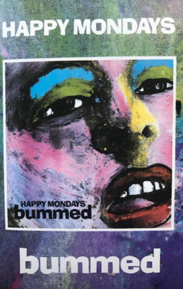 Bummed by Happy Mondays (Album; Factory; 836 346-4): Reviews