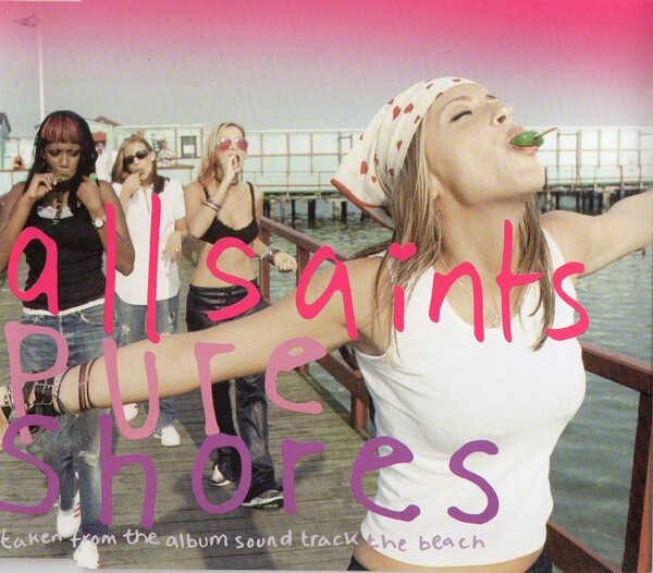 Pure Shores by All Saints (Single, Downtempo): Reviews, Ratings