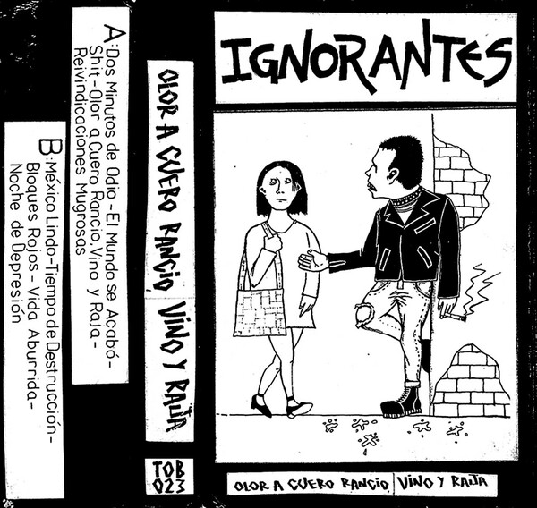 Olor a cuero rancio, vino y raja Cassette by Ignorantes (Single ...