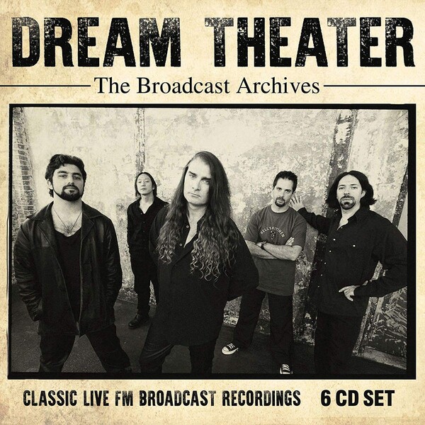 The Broadcast Archives by Dream Theater (Bootleg, Progressive 