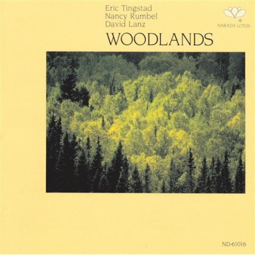 Woodlands by Tingstad, Rumbel & Lanz (Album, New Age): Reviews, Ratings ...