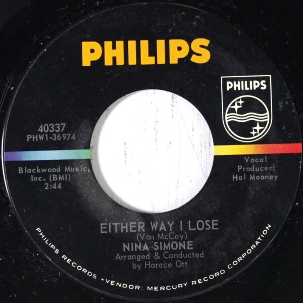 Either Way I Lose / Break Down and Let It All Out by Nina Simone