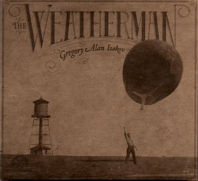 The Weatherman by Gregory Alan Isakov (Album, Singer-Songwriter ...