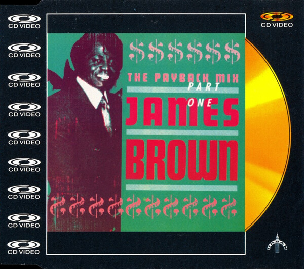 The Payback Mix Part 1 (CD Video Single) by James Brown (Single