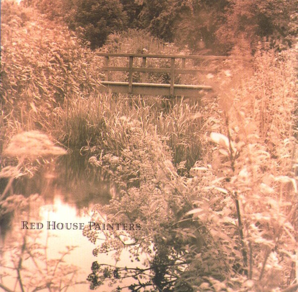 Red House Painters [Bridge] by Red House Painters (Album; 4AD; CAD 3410
