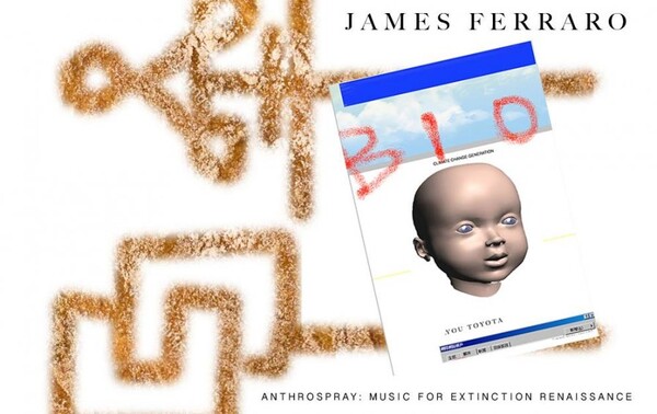 Anthrospray: Music for Extinction Renaissance by James Ferraro (Album ...