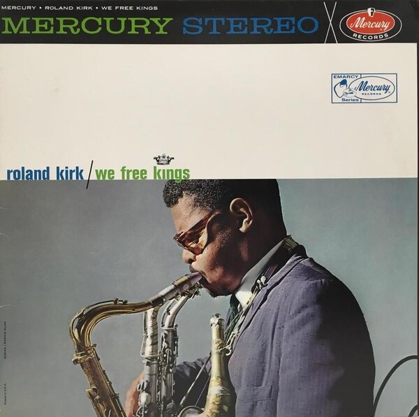 ジャズ CD Roland Kirk We Free Kings PHCE3086 Mercury /00110 We Free Kings by Roland Kirk (Album, Hard Bop): Reviews