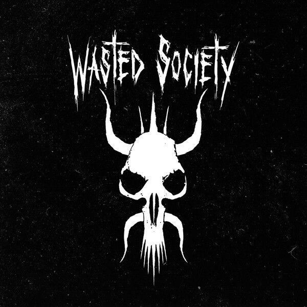 Wasted Society by Wasted Society (Album): Reviews, Ratings, Credits ...