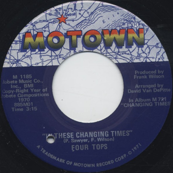 In These Changing Times / Right Before My Eyes by Four Tops (Single