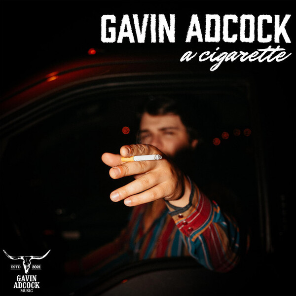gavin adcock cigarette lyrics A Cigarette by Gavin Adcock (Single): Reviews, Ratings, Credits, Song list